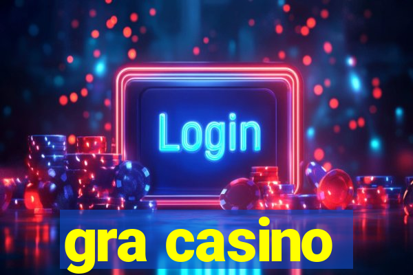 gra casino