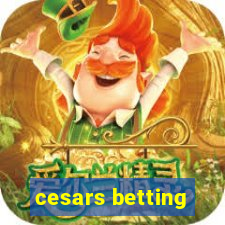 cesars betting