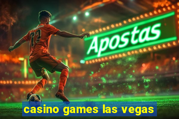 casino games las vegas