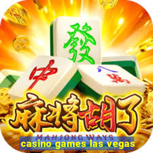 casino games las vegas