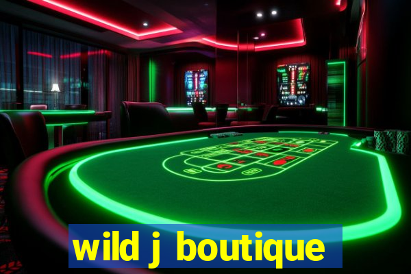 wild j boutique