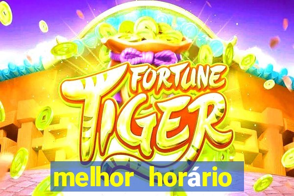 melhor horário para jogar fortune mouse hoje