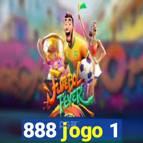 888 jogo 1