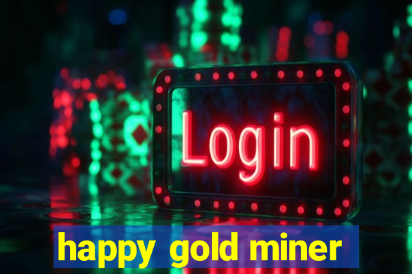 happy gold miner