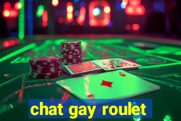 chat gay roulet