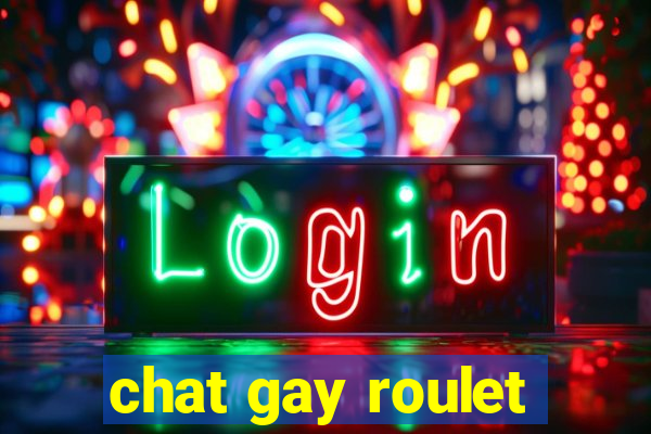 chat gay roulet