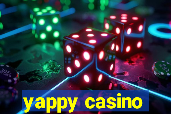 yappy casino