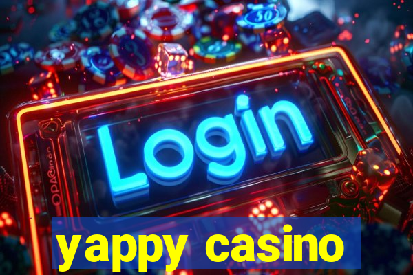 yappy casino