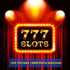 slot fortune rabbitInformational