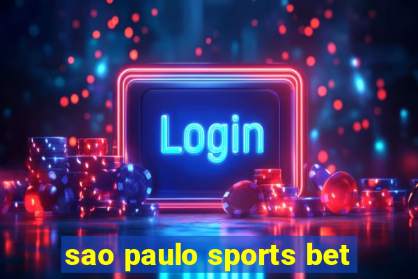 sao paulo sports bet