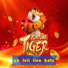 sb lvii live bets with tipico