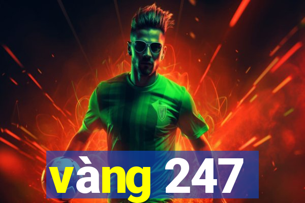 vàng 247