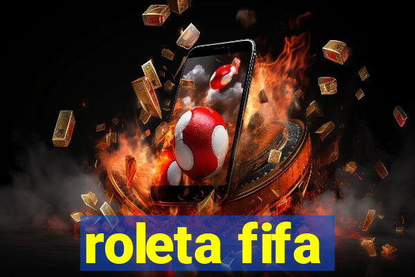 roleta fifa