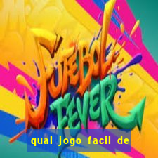 qual jogo facil de ganhar dinheiro