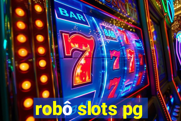 robô slots pg