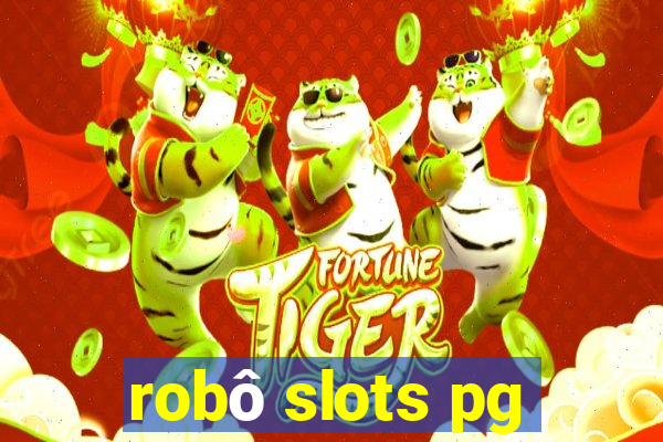 robô slots pg