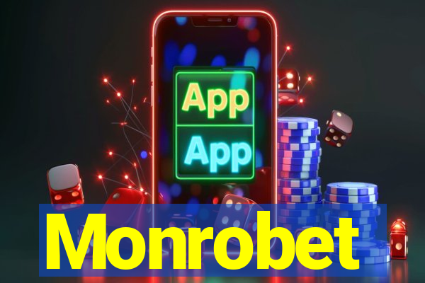 Monrobet