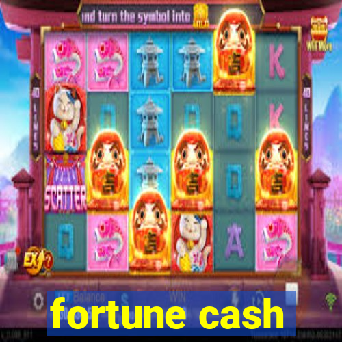 fortune cash