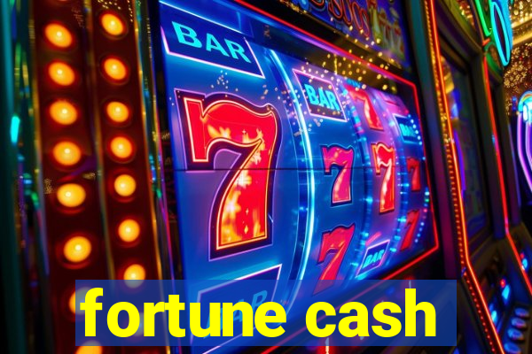 fortune cash