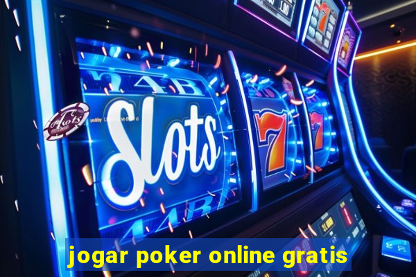 jogar poker online gratis