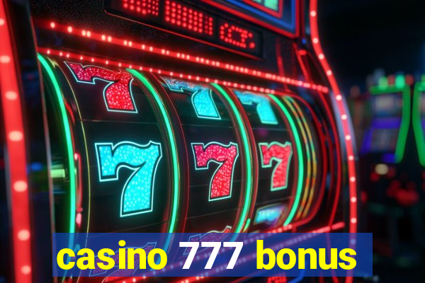 casino 777 bonus