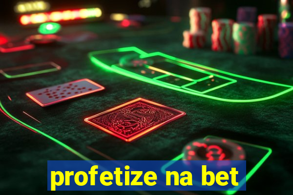 profetize na bet