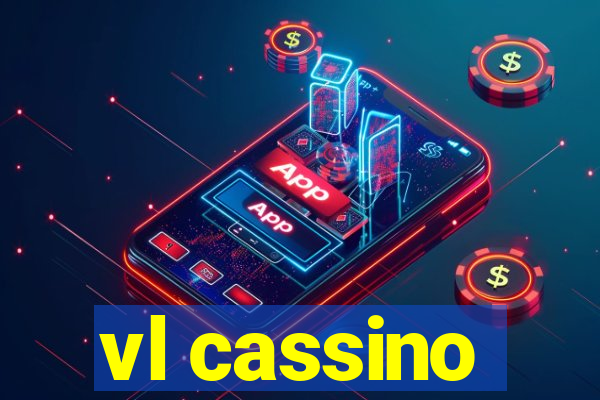 vl cassino