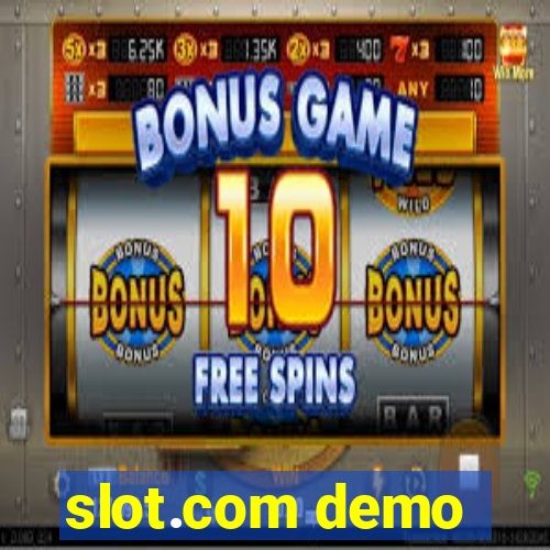 slot.com demo