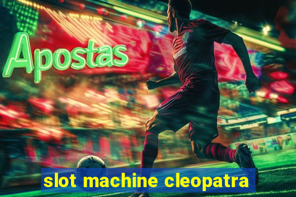 slot machine cleopatra