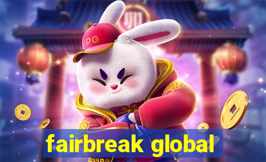 fairbreak global