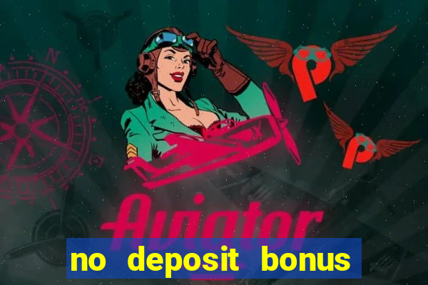 no deposit bonus code casino