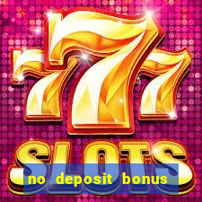 no deposit bonus code casino