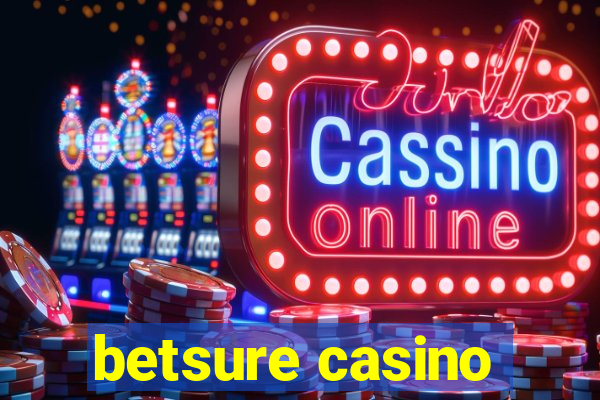 betsure casino