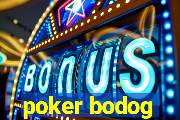 poker bodog