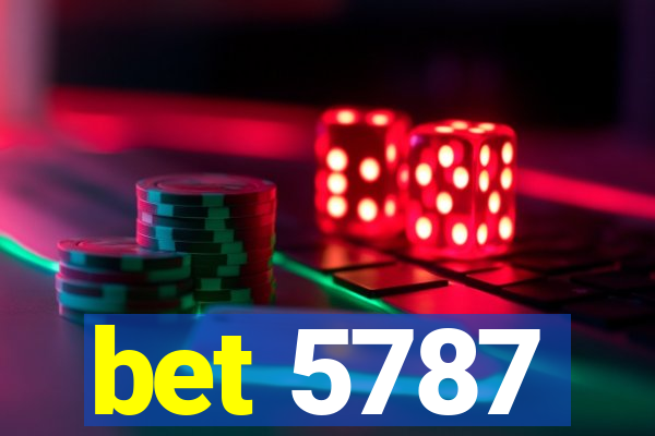 bet 5787