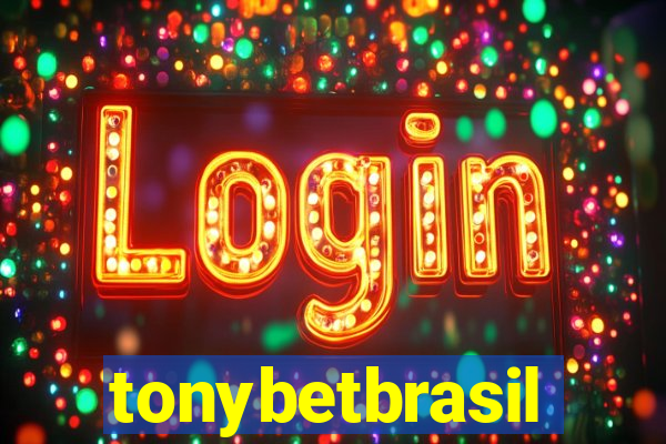 tonybetbrasil