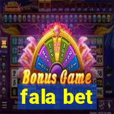 fala bet