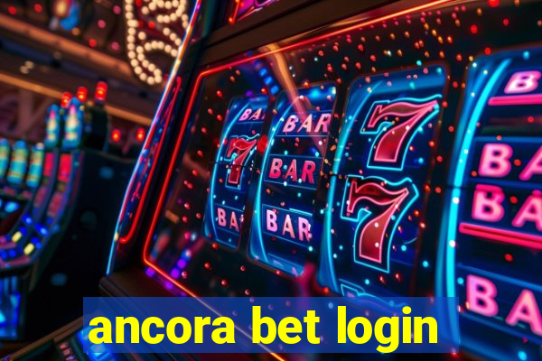 ancora bet login