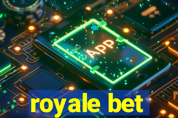 royale bet