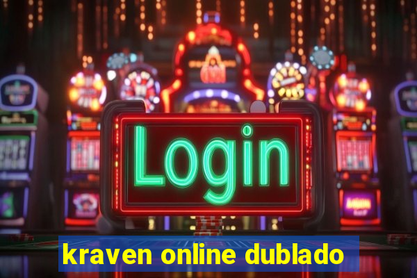 kraven online dublado