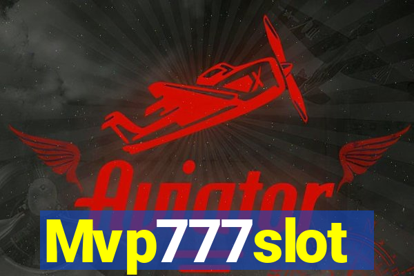 Mvp777slot