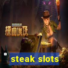 steak slots