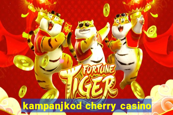 kampanjkod cherry casino