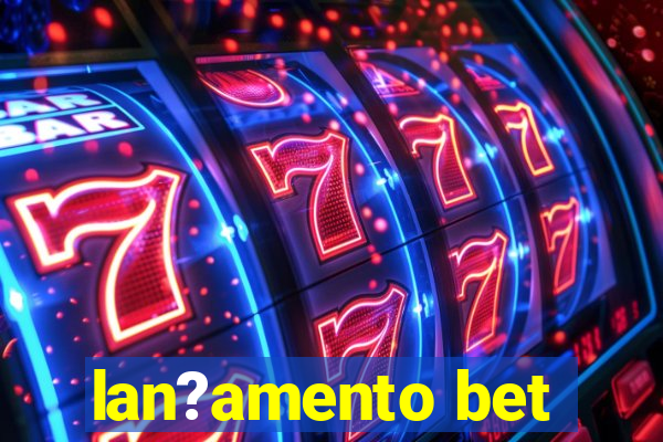 lan?amento bet