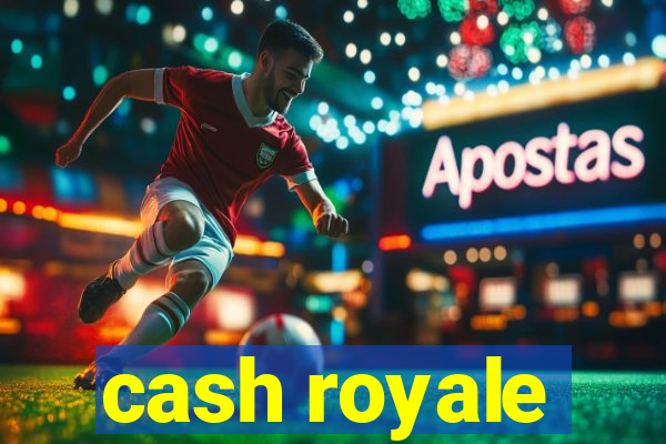 cash royale