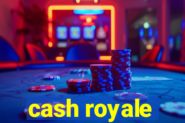 cash royale