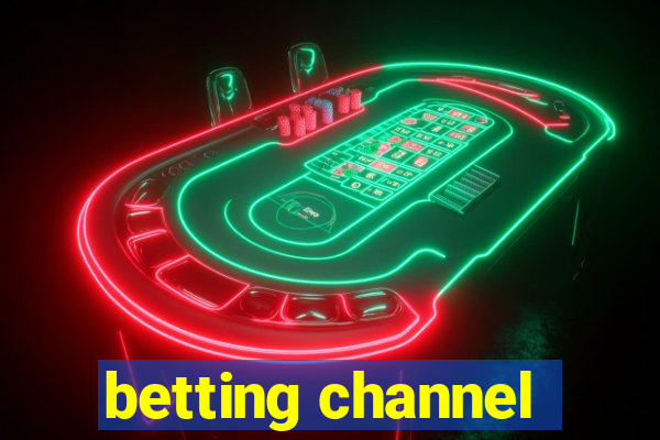 betting channel