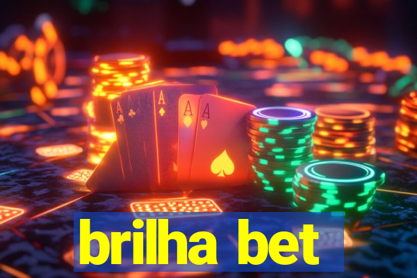 brilha bet