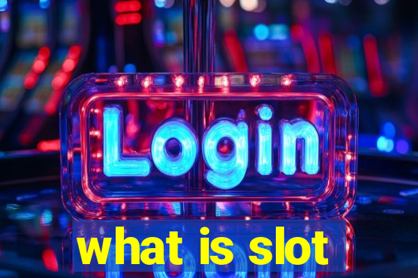 what is slot