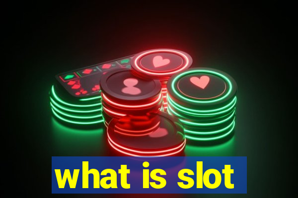 what is slot